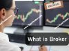 What is Broker ?